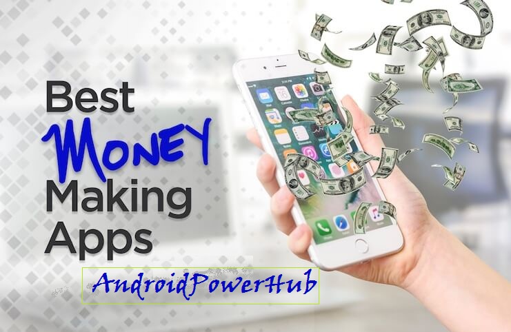 best money making apps for android